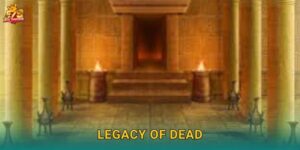 Legacy of Dead F79 – Kho Báu Pharaoh Bất Tử